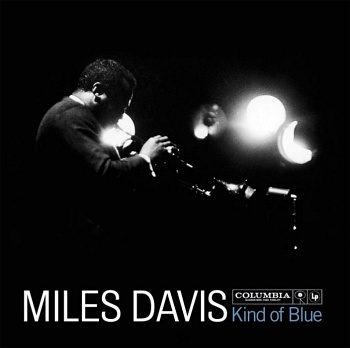 Miles Davis / KIND OF BLUE [Numbered Limited Edition Hybrid SACD-DSD]